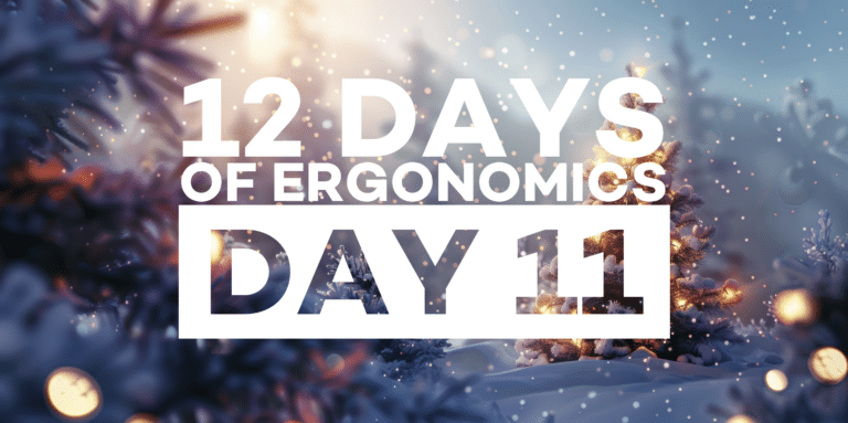 12 Days of Industrial Ergonomics, Day 11: Preventing Repetitive Strain Injuries