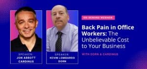 Webinar On-Demand: Back Pain in Office Workers with DORN and Cardinus